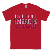 Red that don t impress me much Classic Tee - OliviaCreatesArt