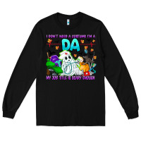 Black I Don't Need A Costume Im A DA My Job Title Is Sca Long Sleeve Tee - CowhideDigitalArt