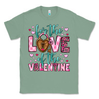 For The Love Of The Valentine Classic Tee | Teevron