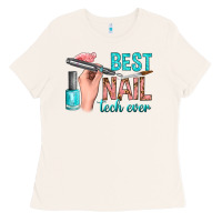 Bone best nail tech ever bbs Ladies Tee - BundleAndBundleShop