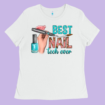 Best Nail Tech Ever Bbs Ladies Tee Designed By Bundleandbundleshop