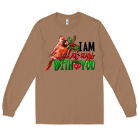 Toasted Coconut I Am Always With Your Cardinal Bird Long Sleeve Tee - LillyAllenDesigns