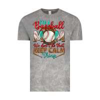 Cloud Rock i'm a baseball mom we don't do that Vintage Tee - BundleAndBundleShop
