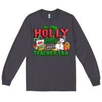 Smoke In My Holly Jolly Teacher Era Long Sleeve Tee - CowhideDigitalArt