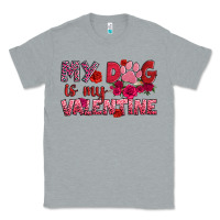 Heather Grey my dog is my valentine Classic Tee - OliviaCreatesArt