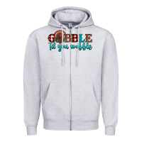 Heather Grey gobble til you wobble Zipper Hoodie - JahusDesignShop