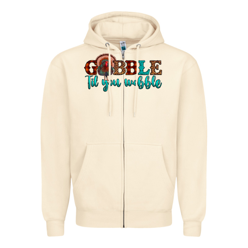 Gobble Til You Wobble Zipper Hoodie by JahusDesignShop | Teevron