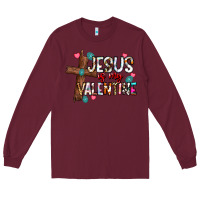Burgundy jesus is my valentine Long Sleeve Tee - CowhideDigitalArt