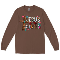 Chestnut jesus is my valentine Long Sleeve Tee - CowhideDigitalArt