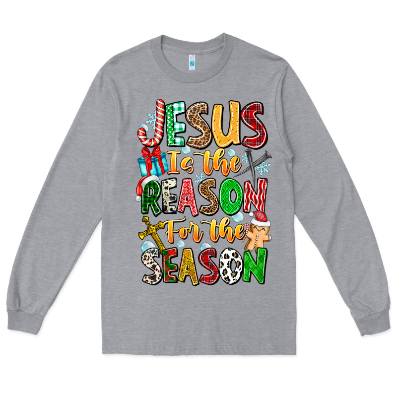 Jesus Is The Reason For The Season Long Sleeve Tee by CowhideDigitalArt | Teevron