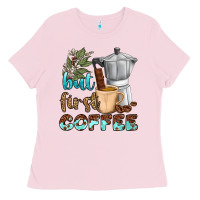 Bubblegum Pink coffee cups but first coffee bbs Ladies Tee - BundleAndBundleShop