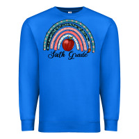 True Royal sixth grade rainbow Premium Sweatshirt - RanaPortraitStore