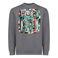 Storm more howdy less hate Heavyweight Sweatshirt - JahusDesignShop