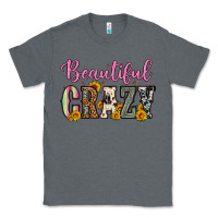 Charcoal Heather beautiful crazy Classic Tee - OliviaCreatesArt