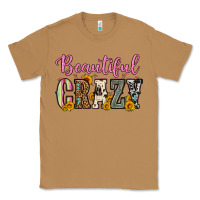Beautiful Crazy Classic Tee | Teevron