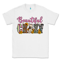 White beautiful crazy Classic Tee - OliviaCreatesArt