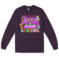 Plum Just A Girl Who Loves Crafting Long Sleeve Tee - CowhideDigitalArt