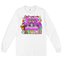 White Just A Girl Who Loves Crafting Long Sleeve Tee - CowhideDigitalArt