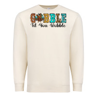 Sandshell gobble til you wobble thanksgiving turkey Premium Sweatshirt - RanaPortraitStore