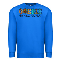 True Royal gobble til you wobble thanksgiving turkey Premium Sweatshirt - RanaPortraitStore