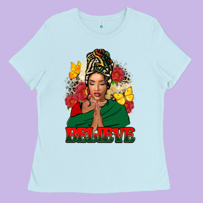 Believe Black Woman Ladies Tee Designed By Fadigitalartstudio