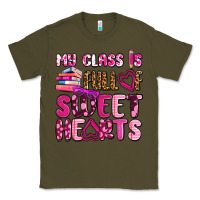 Army Green my class is full of sweet hearts olivia Classic Tee - OliviaCreatesArt