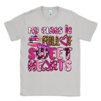 Moon Dust my class is full of sweet hearts olivia Classic Tee - OliviaCreatesArt