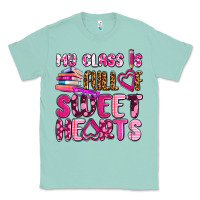 Seafoam my class is full of sweet hearts olivia Classic Tee - OliviaCreatesArt