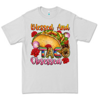 Dove Grey Blessed and taco obsessed Mexico Premium Tee - FaDigitalArtStudio