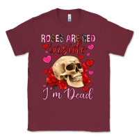 Burgundy roses are red inside i m dead Classic Tee - OliviaCreatesArt
