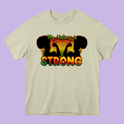My History Is Strong Heavy Core Tee Designed By Howdyjamesfarm
