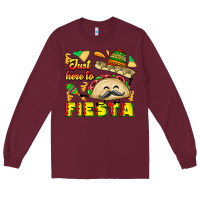 Burgundy Just Here To Fiesta Long Sleeve Tee - CowhideDigitalArt