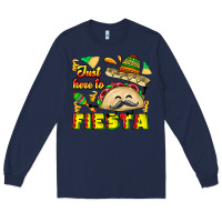 Navy Just Here To Fiesta Long Sleeve Tee - CowhideDigitalArt