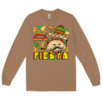 Toasted Coconut Just Here To Fiesta Long Sleeve Tee - CowhideDigitalArt