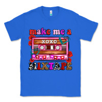 True Royal make me a mixtape olivia Classic Tee - OliviaCreatesArt