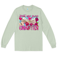 Matcha Just One More Chapter Long Sleeve Tee - CowhideDigitalArt