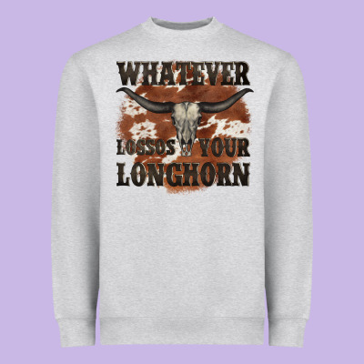 Longhorn Bullskull Whatever Lossos Your Longhorn Heavyweight Sweatshirt Designed By Jahusdesignshop