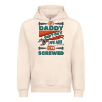 Sandshell if daddy can't fix it we are all screwed Urban Hoodie - Jasminsmagicworld