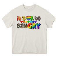 Cream It's okay to say Gay pride Heavy Core Tee - CowGirlArtShop