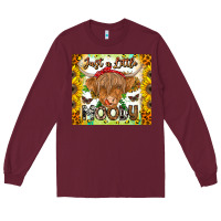 Burgundy Just A Little Moody Long Sleeve Tee - CowhideDigitalArt