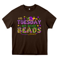 Chocolate Brown On Tuesday we wear beads Heavy Core Tee - HowdyJamesFarm