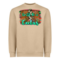 Go Sit On A Cactus Heavyweight Sweatshirt | Teevron