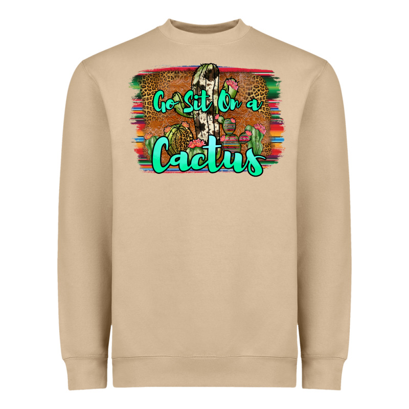 Go Sit On A Cactus Heavyweight Sweatshirt by JahusDesignShop | Teevron