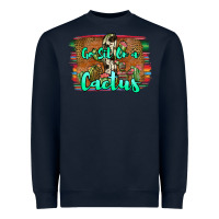 Navy go sit on a cactus Heavyweight Sweatshirt - JahusDesignShop