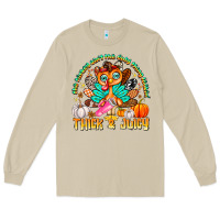 Mushroom The Turkey Ain’t The Only Thing Lookin Thick & J Long Sleeve Tee - CowhideDigitalArt