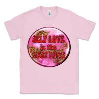 Bubblegum Pink self love is the best love olivia Classic Tee - OliviaCreatesArt