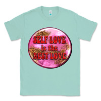 Seafoam self love is the best love olivia Classic Tee - OliviaCreatesArt