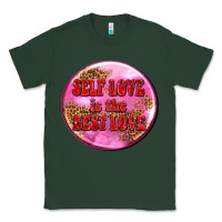 Sports Green self love is the best love olivia Classic Tee - OliviaCreatesArt