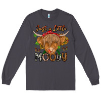 Smoke Just a Little Moody Long Sleeve Tee - CowhideDigitalArt