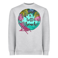 Heather Grey life is better at the beach Heavyweight Sweatshirt - JahusDesignShop